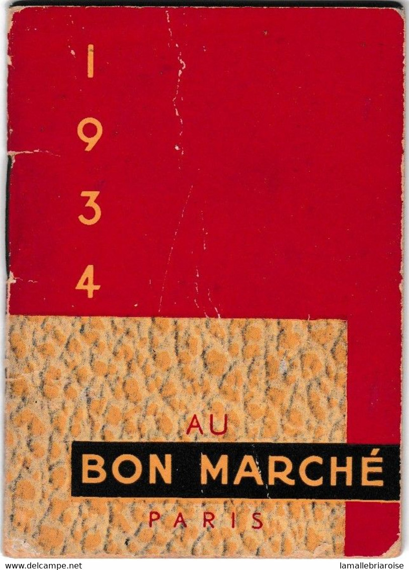 MINI CALENDRIER De 1934, Offert Par LA MAISON BOUCICAUT, AU BON MARCHE. - Formato Piccolo : 1901-20