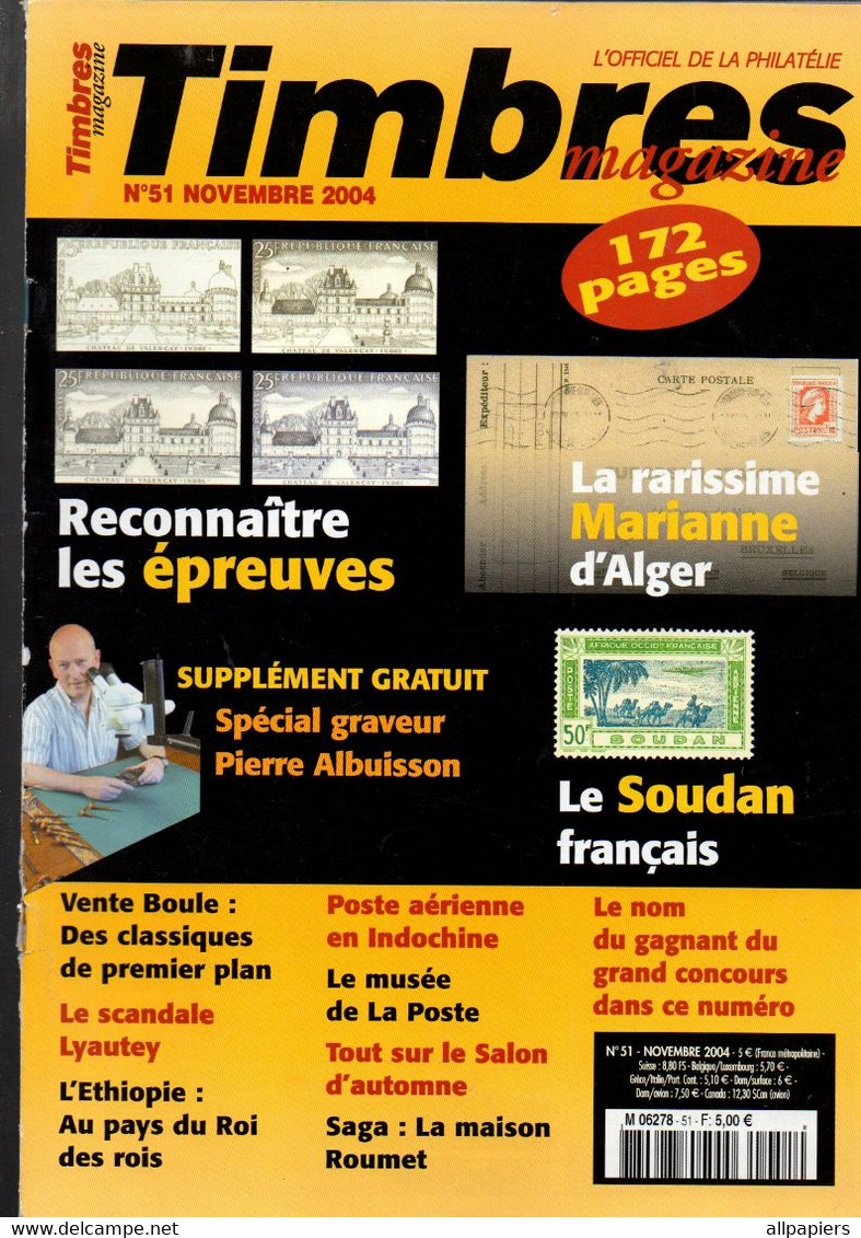 Timbres Magazine N°51 Reconnaître Les épreuves - La Rarissime Marianne D'Alger - Le Soudan Français - Scandale Lyautey - Frans