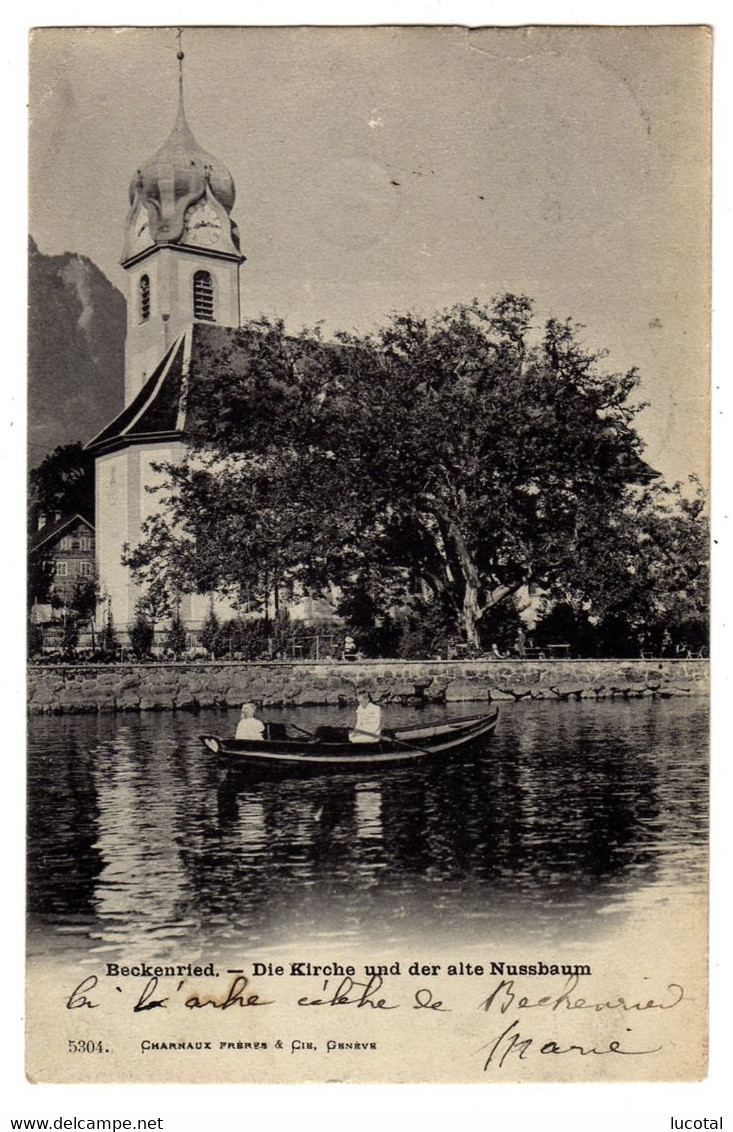 Schweiz - Beckenried - Die Kirche Une Der Alte Nussbaum - 1906 - Hrsg. Charnaux N° 5304 - Beckenried