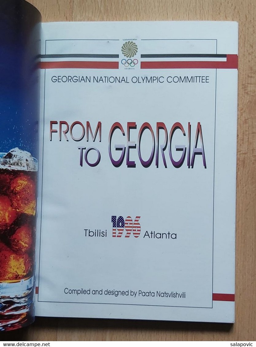 Atlanta 1996 From Georgia To Georgia National Olympic Committee NOC - Livres