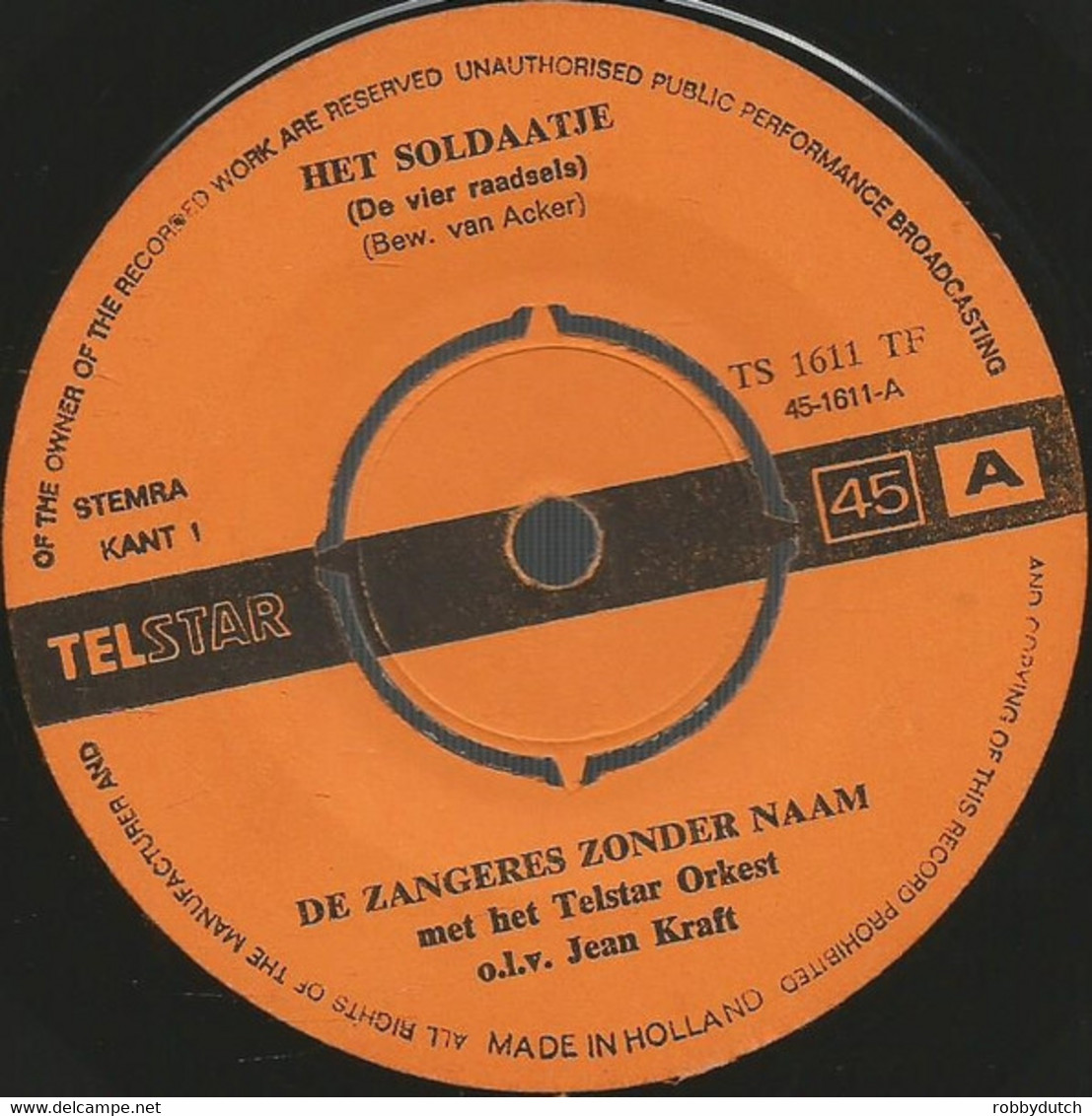 * 7" *  ZANGERES ZONDER NAAM - HET SOLDAATJE (Holland 1971) - Andere - Nederlandstalig