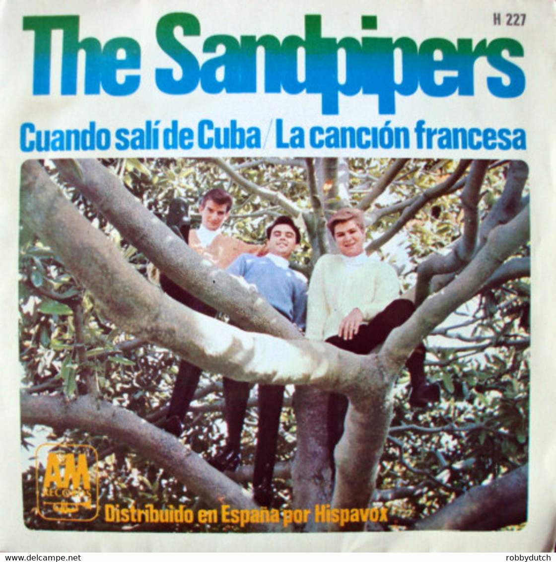 *7" *  THE SANDPIPERS - CUANDO SALI DE CUBA (Spain 1967) - Autres - Musique Espagnole