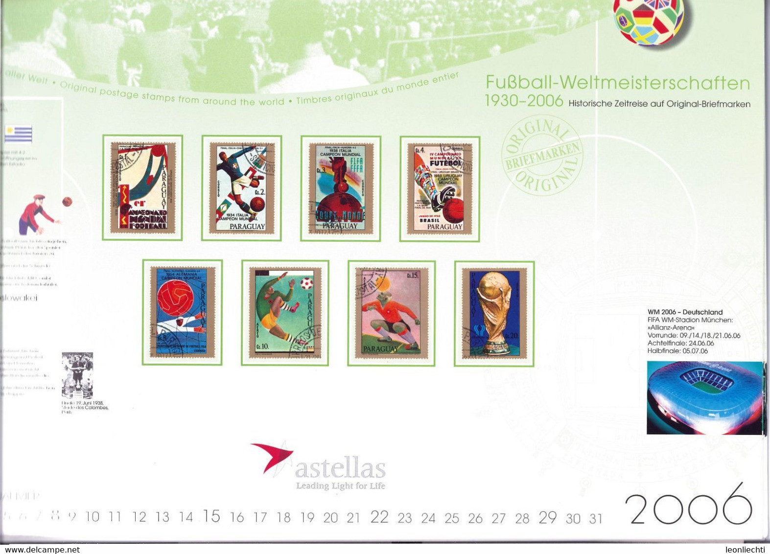 Kalender: Fussball - Weltmeisterschaften 1930 -2006 ( Astellas ) N° 08815 / 12000 Mit Original Briefmarken - Stamps - Sonstige & Ohne Zuordnung