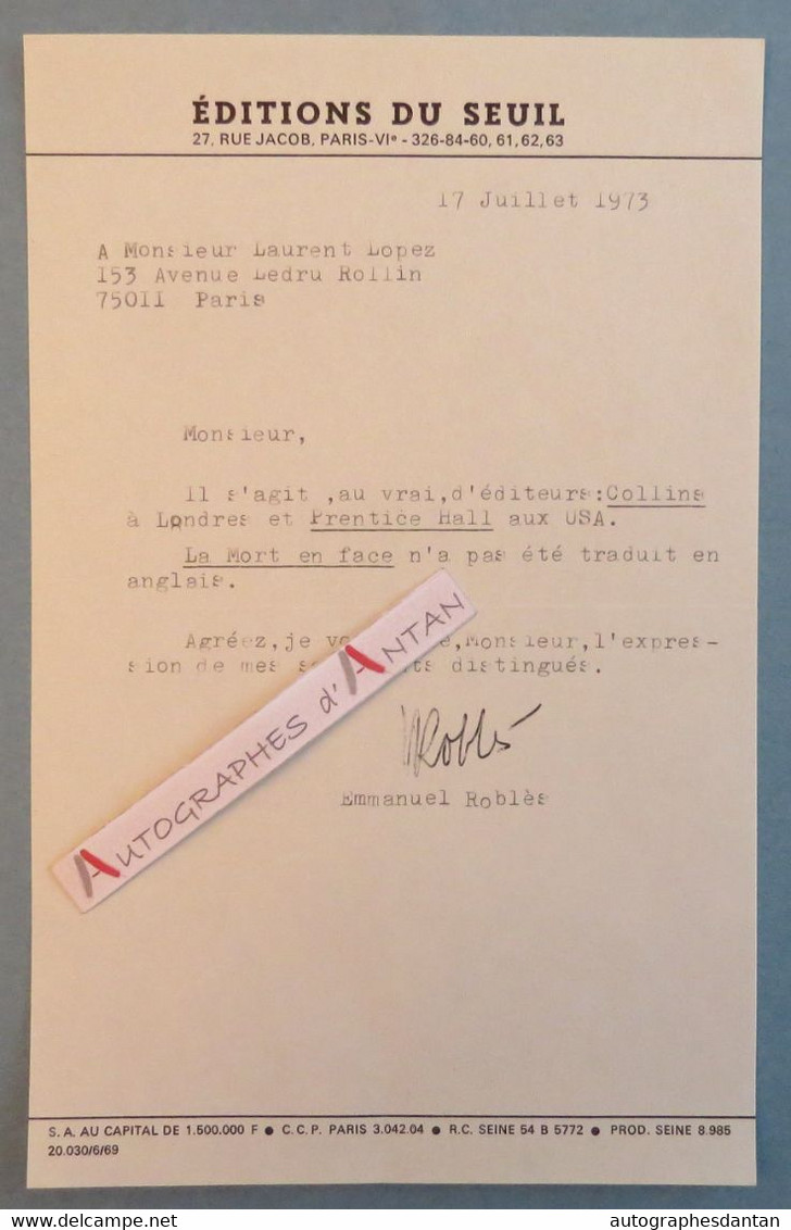 ● Emmanuel ROBLES Ecrivain Né à Oran وهران Editions Du Seuil Collins Londres - Prentice Hall USA Autographe Lettre 1973 - Schriftsteller