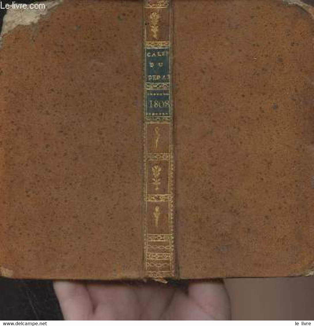 Annuaire Ou Calendrier Du Département De Lot Et Garonne Pour L'année Bissextile 1808 - Collectif - 1808 - Agende & Calendari