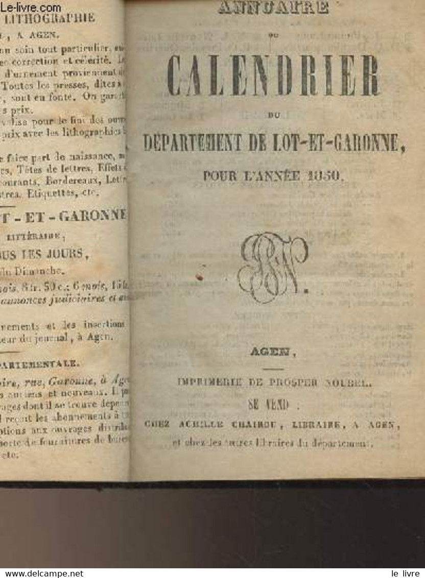 Annuaire Ou Calendrier Du Département De Lot Et Garonne Pour L'année 1850 - Collectif - 1850 - Agendas