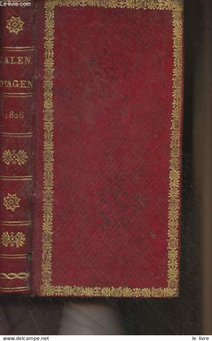 Annuaire Ou Calendrier Du Département De Lot-et-Garonne Pour L'année 1826 - Collectif - 1826 - Diaries