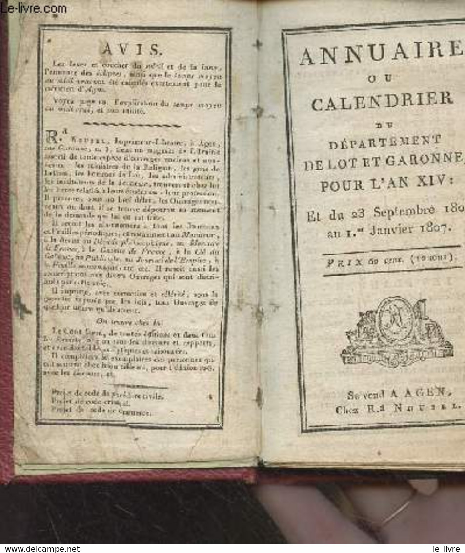 Annuaire Ou Calendrier Du Département De Lot Et Garonne Pour L'an XIV : Et Du 23 Septembre 1805 Au 1er Janvier 1807 - Co - Agende & Calendari