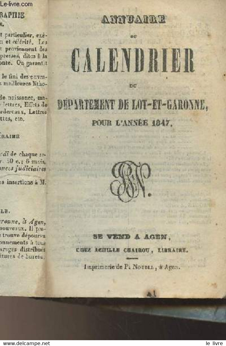 Annuaire Ou Calendrier Du Département Du Lot-et-Garonne Pour L'année 1847 - Collectif - 1847 - Agende & Calendari