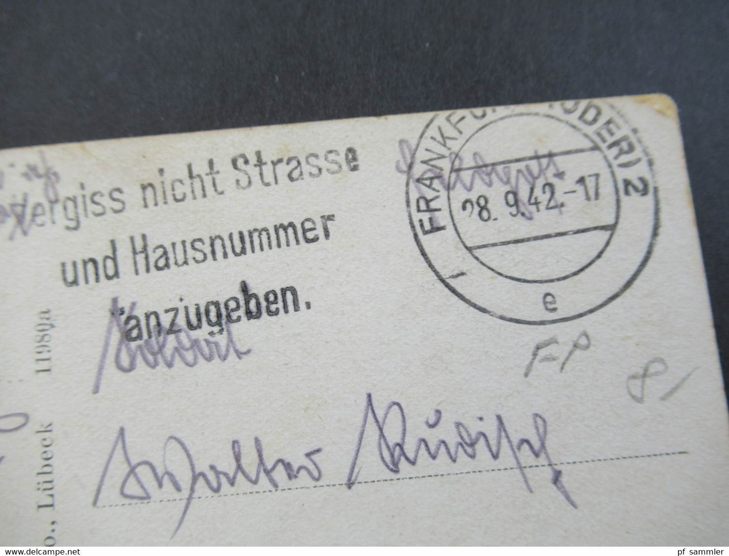 Feldpost 2.WK 3.Reich 1942 PK Frankfurt Oder Werbestempel Vergiss Nicht Strasse... An Die FP Nr. 41748 A - Lettres & Documents