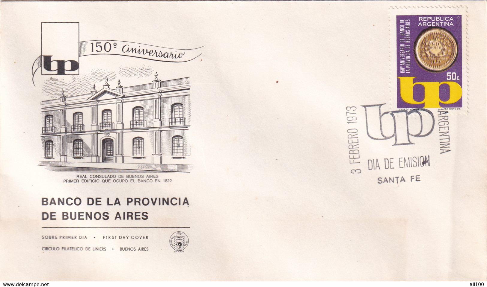 A21880 - FDC 150 Aniversario Banco De La Provincia De Buenos Aires Cover Envelope Unused 1973 Stamp Republica Argentina - FDC