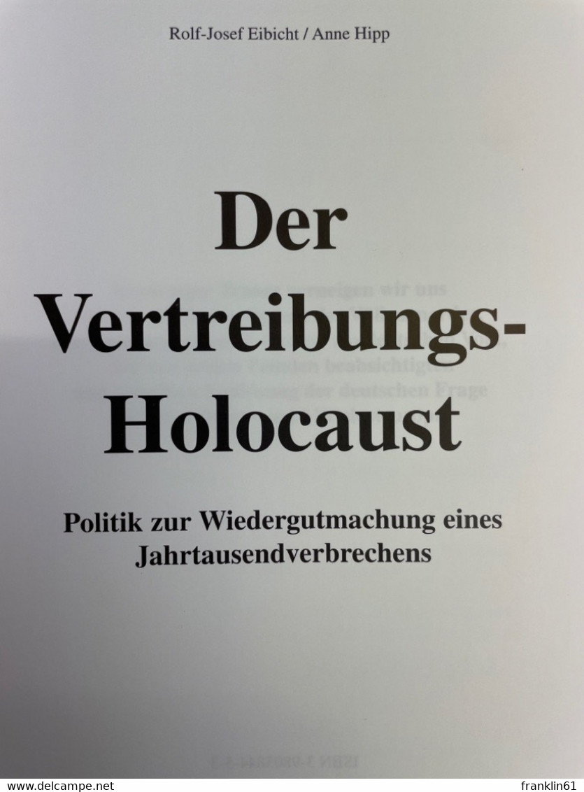 Der Vertreibungs-Holocaust : Politik Zur Wiedergutmachung Eines Jahrtausendverbrechens. - 4. Neuzeit (1789-1914)