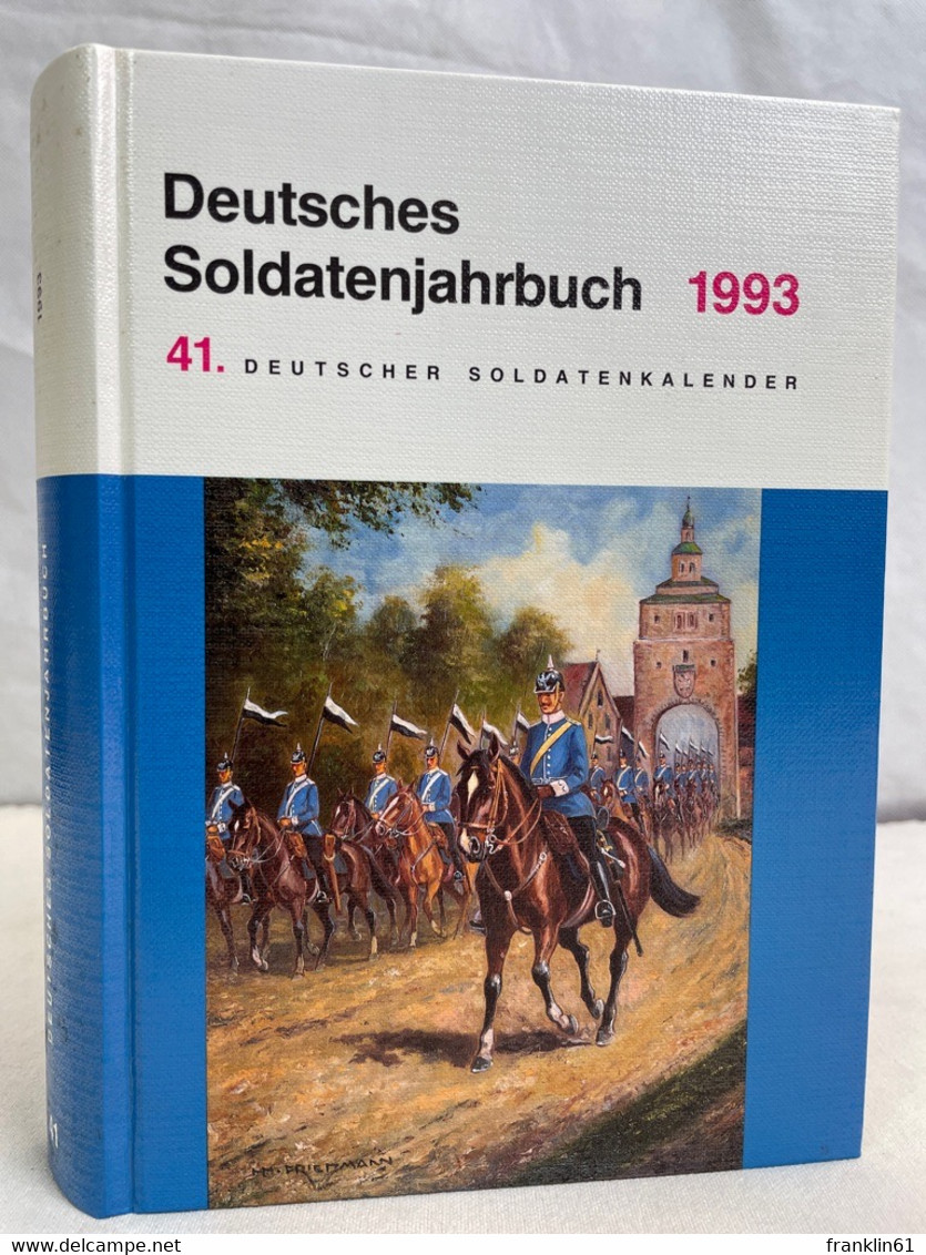 41. Deutscher Soldatenkalender 1993 - Militär & Polizei