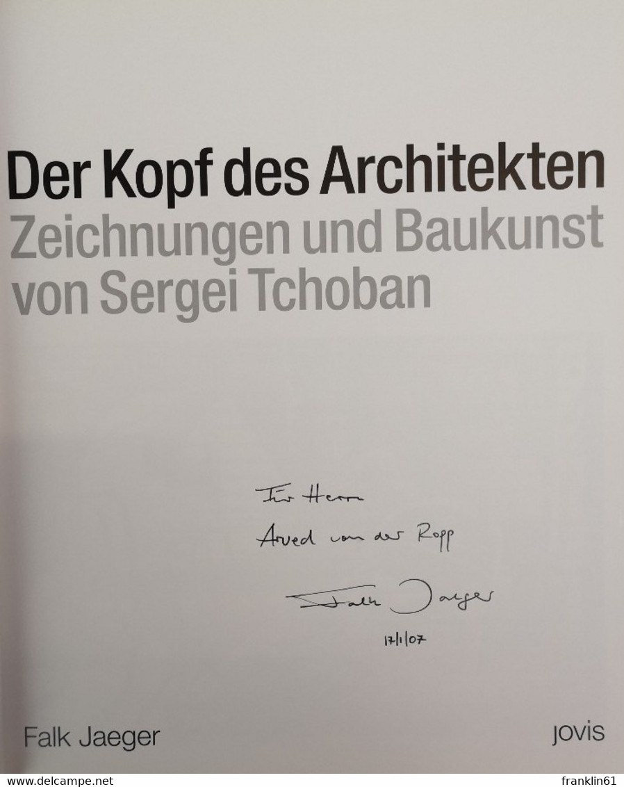 Der Kopf Des Architekten. Zeichnungen Und Baukunst. - Architectuur