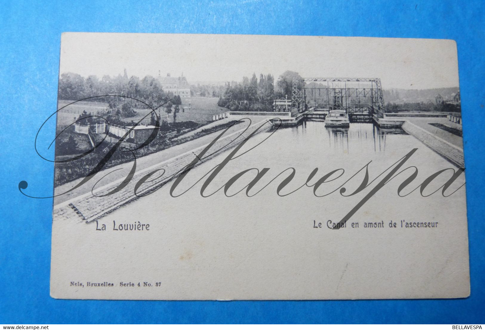 La Louviere Le Canal  Usine Vanpreat-Bois De Construction.  Chemin De Fer Kanaal Binnenvaartt Nels S 4 , N° 30 & 37 - La Louvière