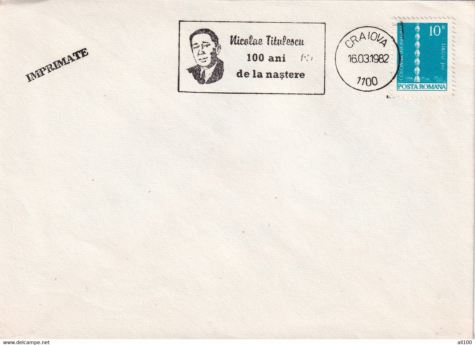 A21948 - Nicolae Titulescu 100 Ani De La Nastere Cover Envelope Used 1982 Stamp Coloana Infinitului Targu Jiu RS Romania - Storia Postale