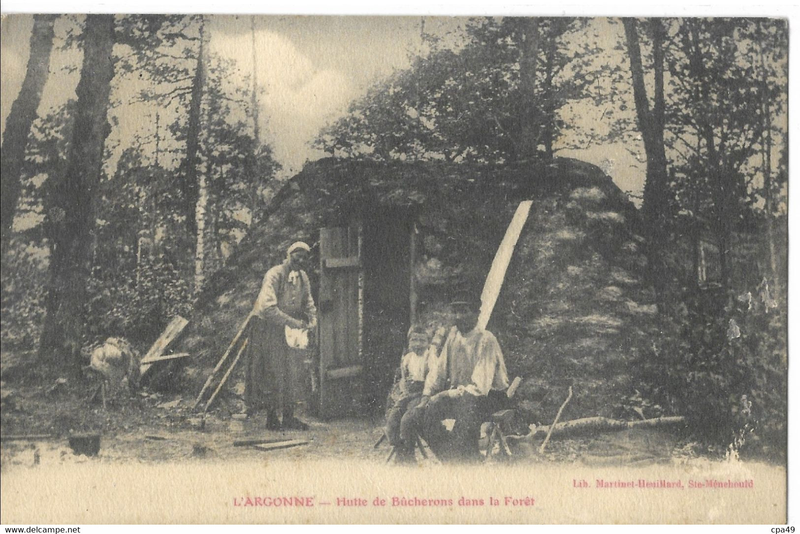 51    L' ARGONNE  HUTTE  VDE  BUCHERONS  DANS  LA  FORET - Autres & Non Classés