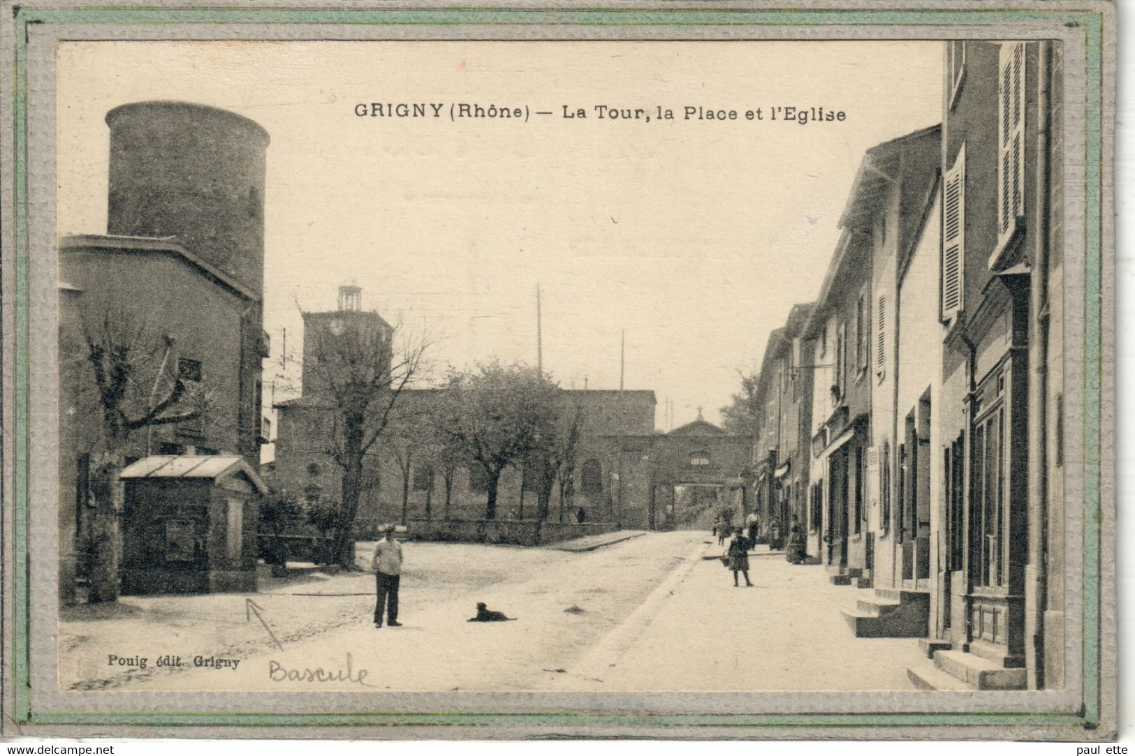 CPA - (69) GRIGNY - Aspect De La Bascule ( Poids Public ) à L'entrée Du Bourg Et De La Place De L'Eglise En 1919 - Grigny