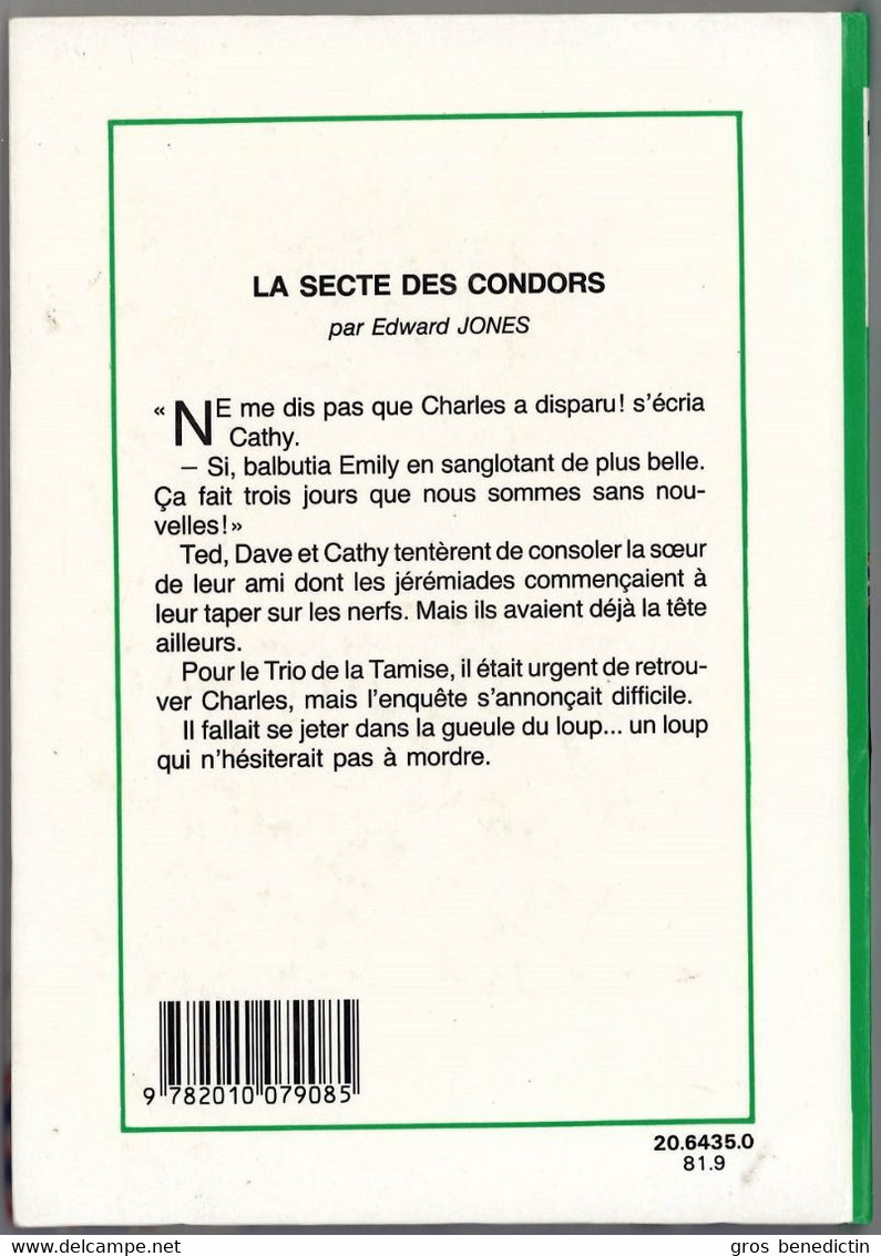 Hachette - Bibliothèque Verte - Edward Jones - Série Du Trio De La Tamise - "La Secte Des Condors" - 1981 - #Ben&Trio - Biblioteca Verde