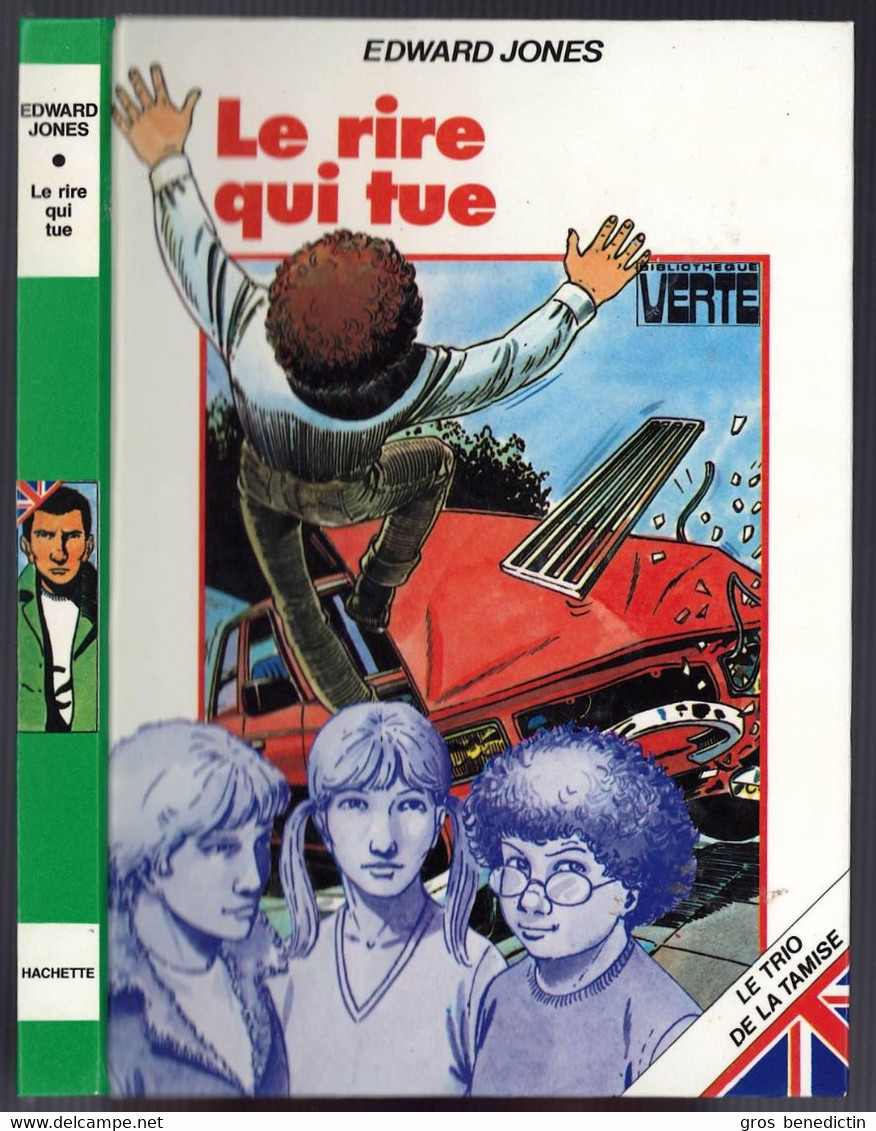 Hachette - Bibliothèque Verte - Edward Jones - Série Du Trio De La Tamise - "Le Rire Qui Tue" - 1982 - #Ben&Trio - Bibliotheque Verte