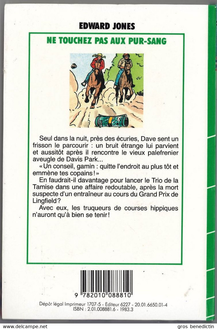 Hachette - Bib. Verte - Edward Jones - Série Du Trio De La Tamise - "Ne Touchez Pas Aux Pur-sang" - 1983 - #Ben&Trio - Biblioteca Verde