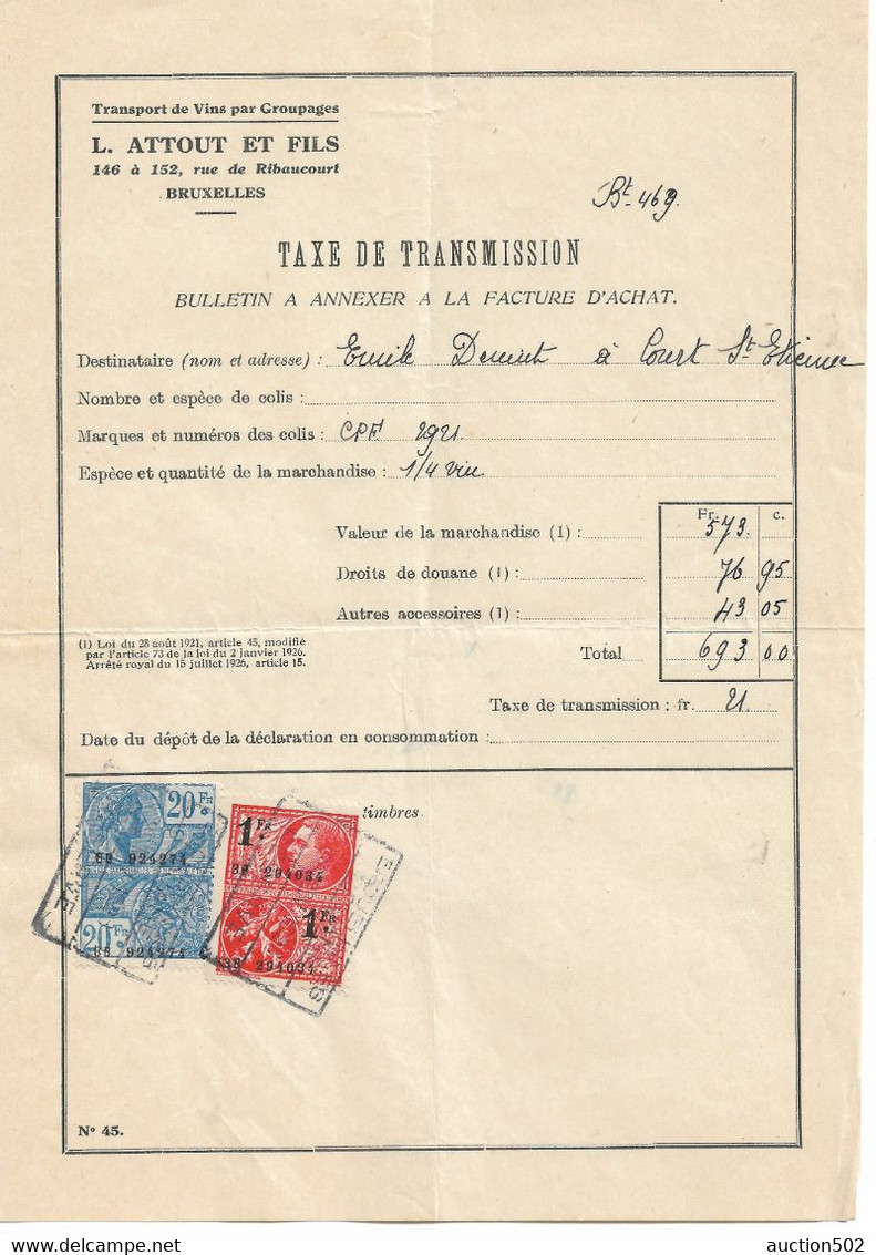 2563PR/Bulletin Taxe Transmission 1928 Attout & Fils Transport De Vins Bruxelles > Court St.Etienne TP Fiscaux 21 Frs - Trasporti