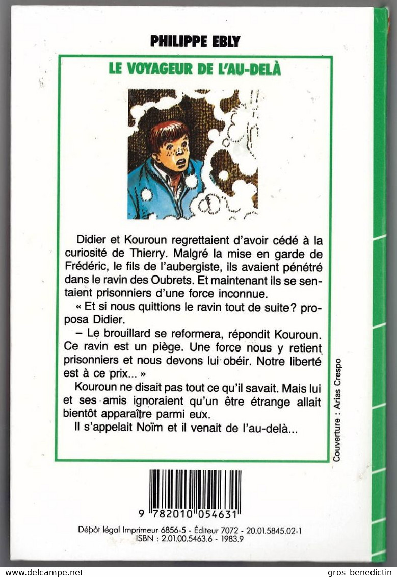 Hachette - Bibliothèque Verte - Les évadés Du Temps - Philippe Ebly - "Le Voyageur De L'au-delà" - 1983 - #Ben&Eb&Tps - Biblioteca Verde