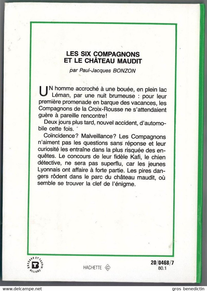 Hachette - Bibliothèque Verte - Paul-Jacques Bonzon - "Les Six Compagnons Et Le Château Maudit " - 1980 - #Ben&6C - Biblioteca Verde