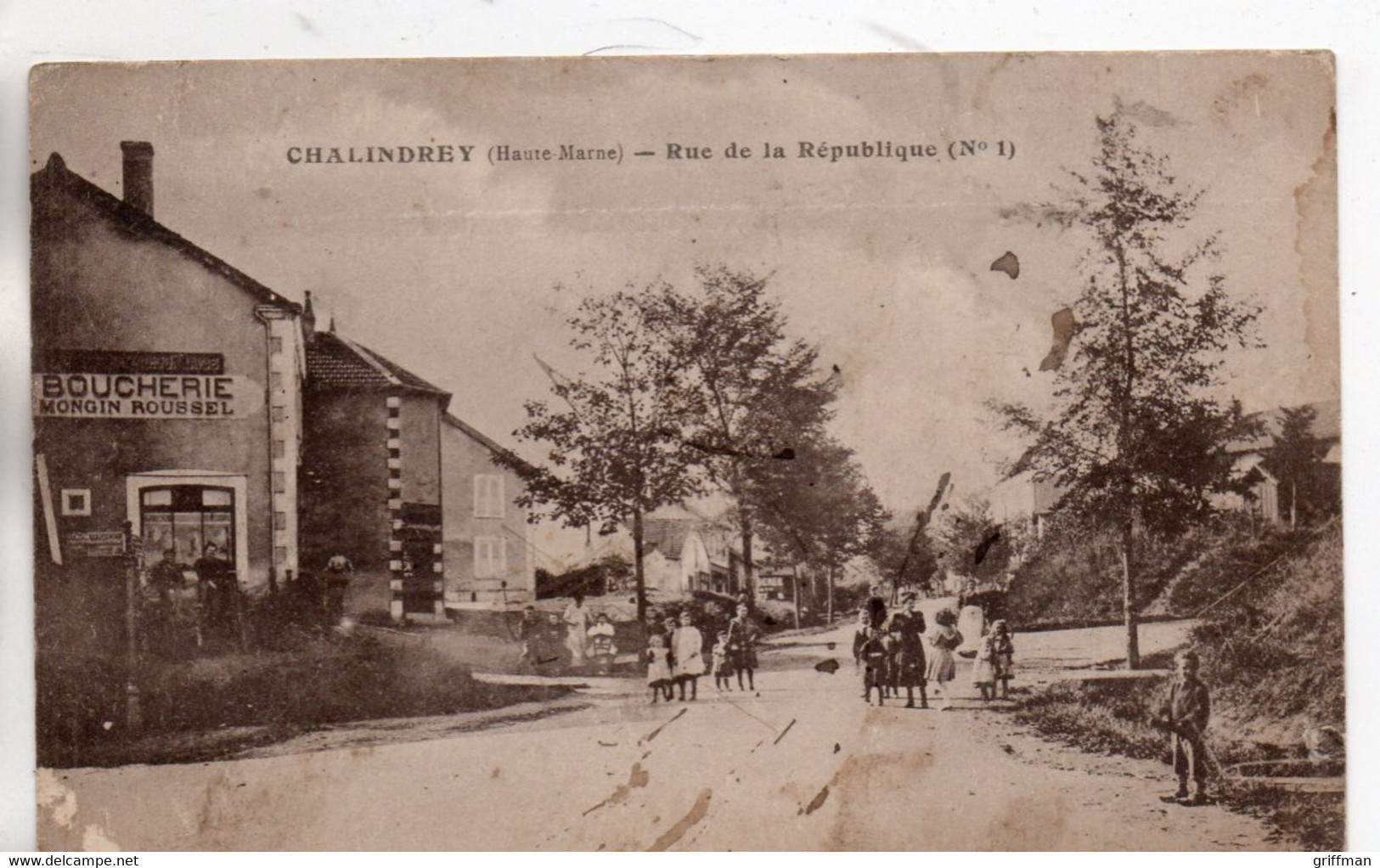 CHALINDREY RUE DE LA REPUBLIQUE N°1 - Chalindrey