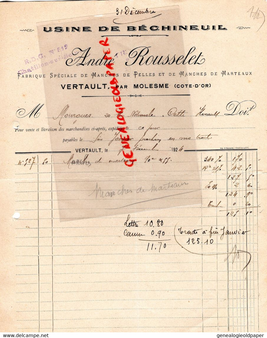 21- VERTAULT PAR MOLESME - RARE FACTURE ANDRE ROUSSELET -USINE DE BECHIMEUIL-FABRIQUE MANCHES PELLES MARTEAUX-1924 - Straßenhandel Und Kleingewerbe