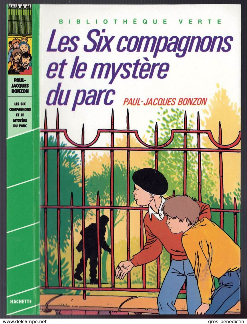 Hachette - Bibliothèque Verte - Paul Jacques Bonzon - "Les Six Compagnons Et Le Mystère Du Parc" - 1983 - #Ben&6C - Biblioteca Verde