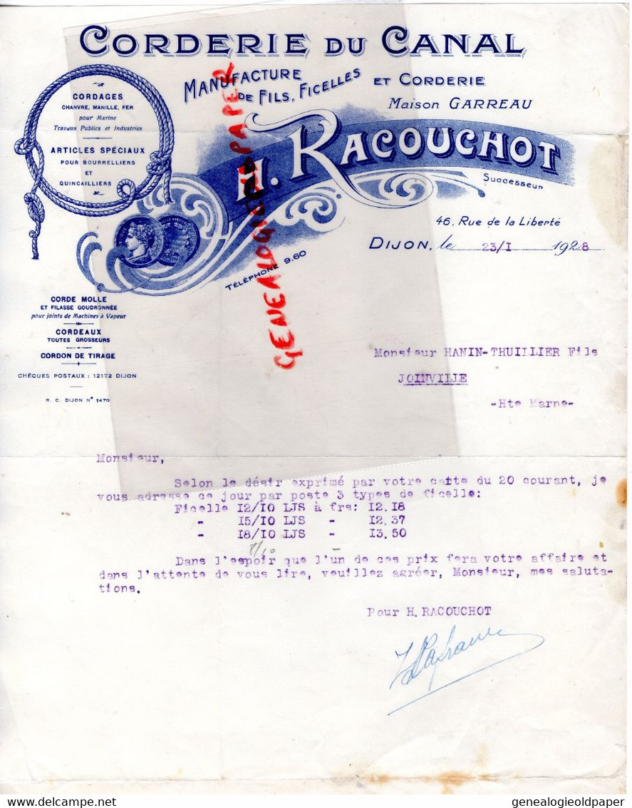 21- DIJON- FACTURE H. RACOUCHOT-GARREAU-CORDERIE DU CANAL-MANUFACTURE FILS FICELLES-46 RUE LIBERTE- 1928 - Petits Métiers