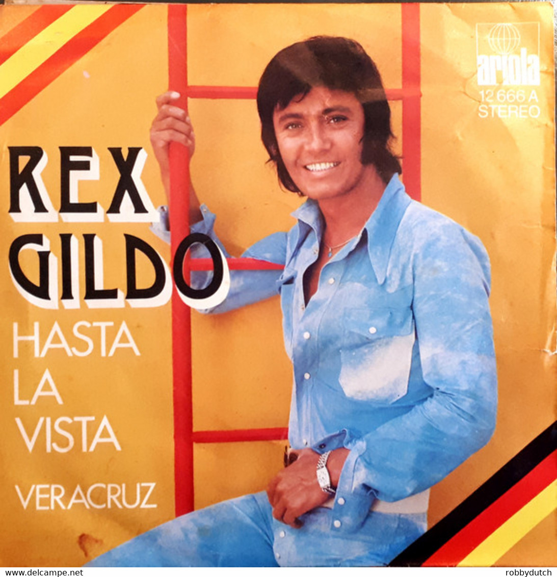 * 7" *  REX GILDO - HASTA LA VISTA (Spain 1972 EX-!!) - Autres - Musique Espagnole