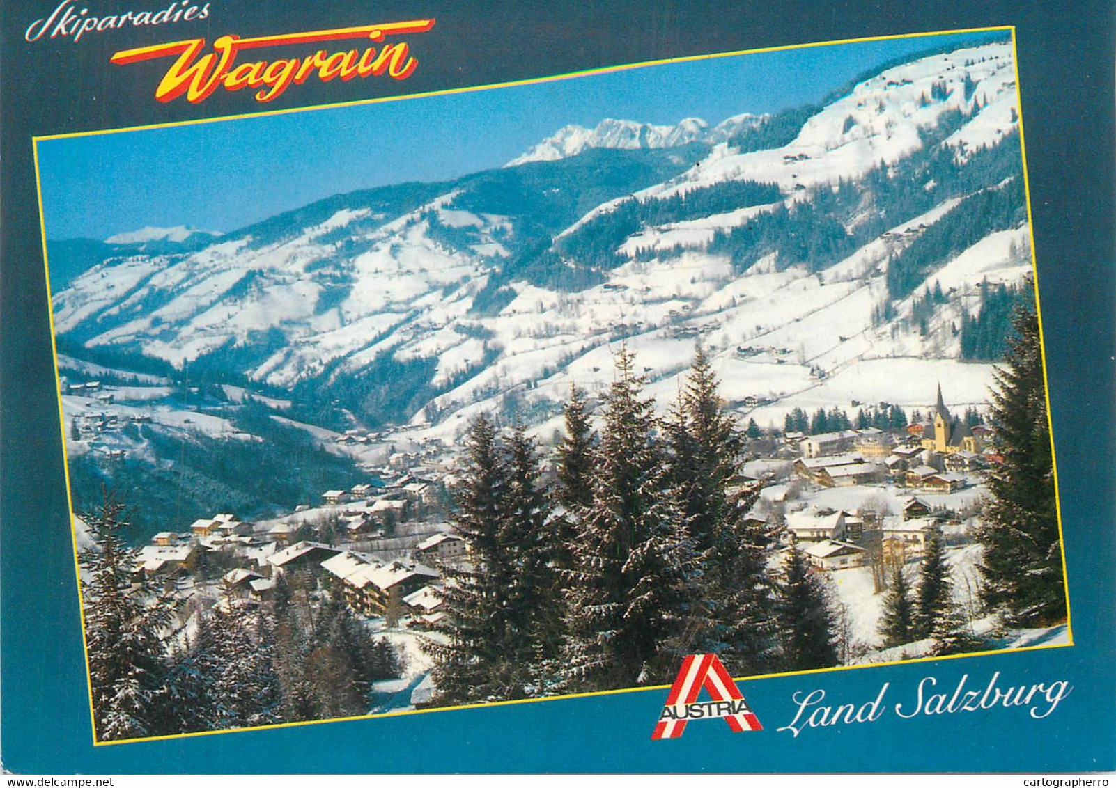 Austria Postcard Wagrain Winterparadies Salzburg 1992 - Wagrain