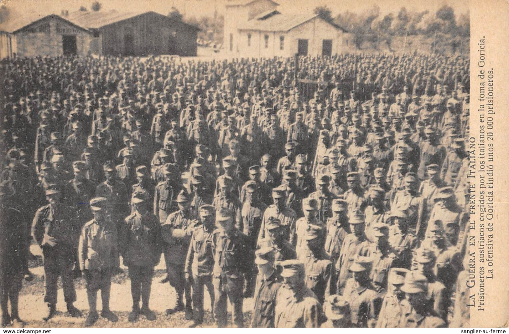 CPA LA GUERRA EN EL FRENTE ITALIANO PRISIONEROS AUSTRIACOS COGIDOS POR LOS ITALIANOS - Sonstige & Ohne Zuordnung