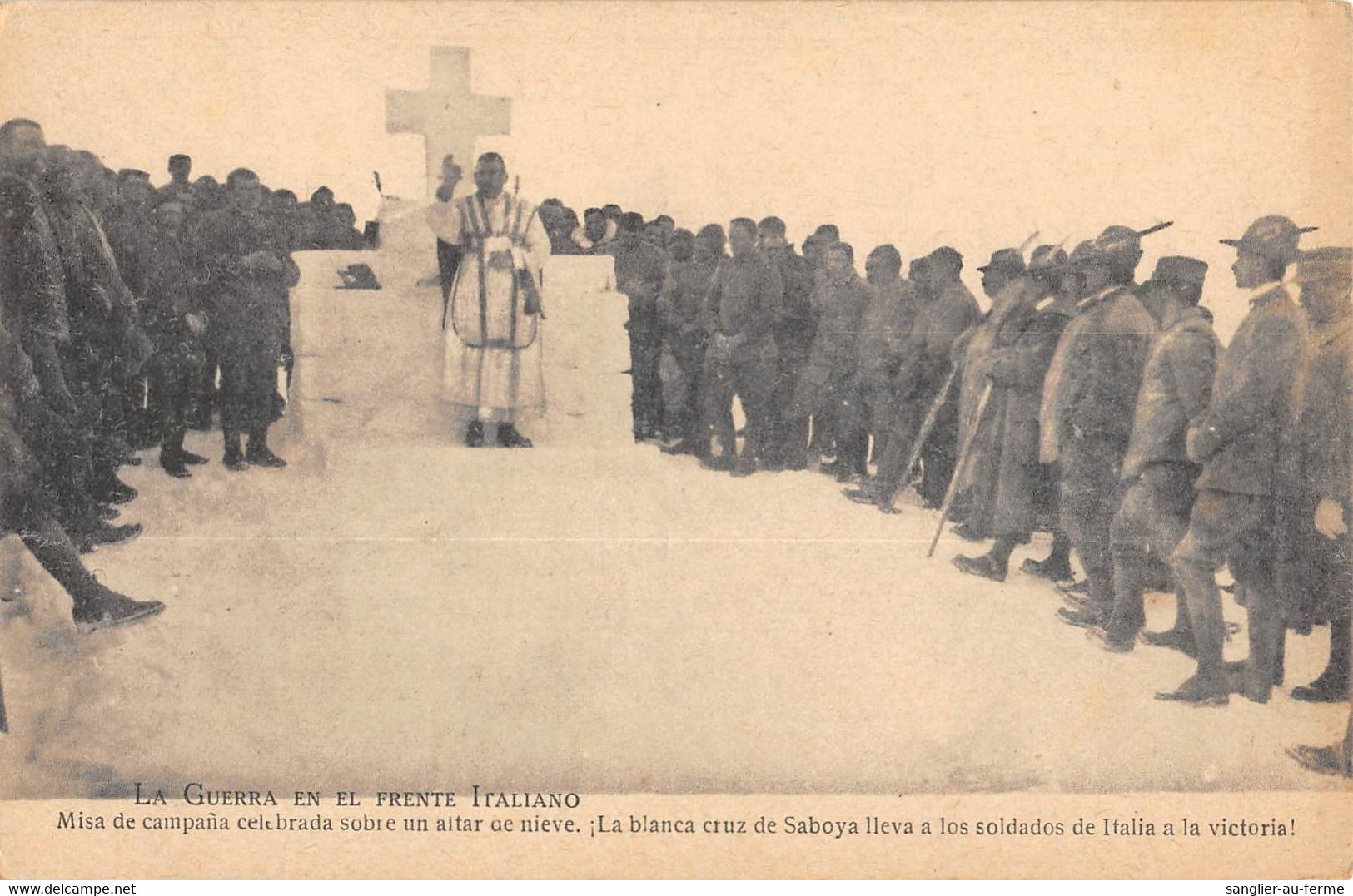 CPA LA GUERRA EN EL FRENTE ITALIANO MISA DE CAMPANA CELEBRADA SOBRE UN ALTAR DE NIEVE - Autres & Non Classés