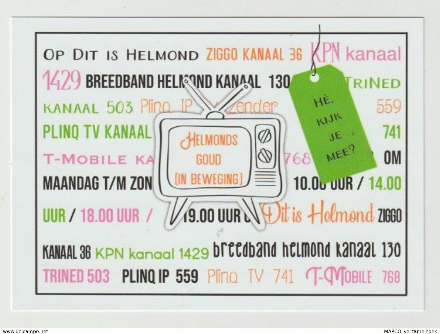 Postcard - Ansichtkaart: Aandacht Voor Ouderen Gemeente Helmond (NL) Ziggo-breedband Helmond-KPN TV - Helmond