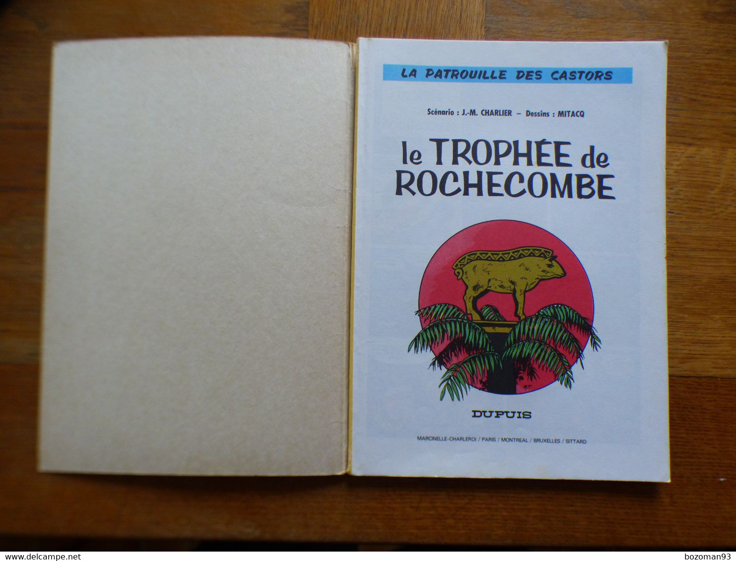 LA PATROUILLE DES CASTORS N° 6  LE TROPHEE DE ROCHECOMBE  REED  1979  TBE++++ - Buck Danny