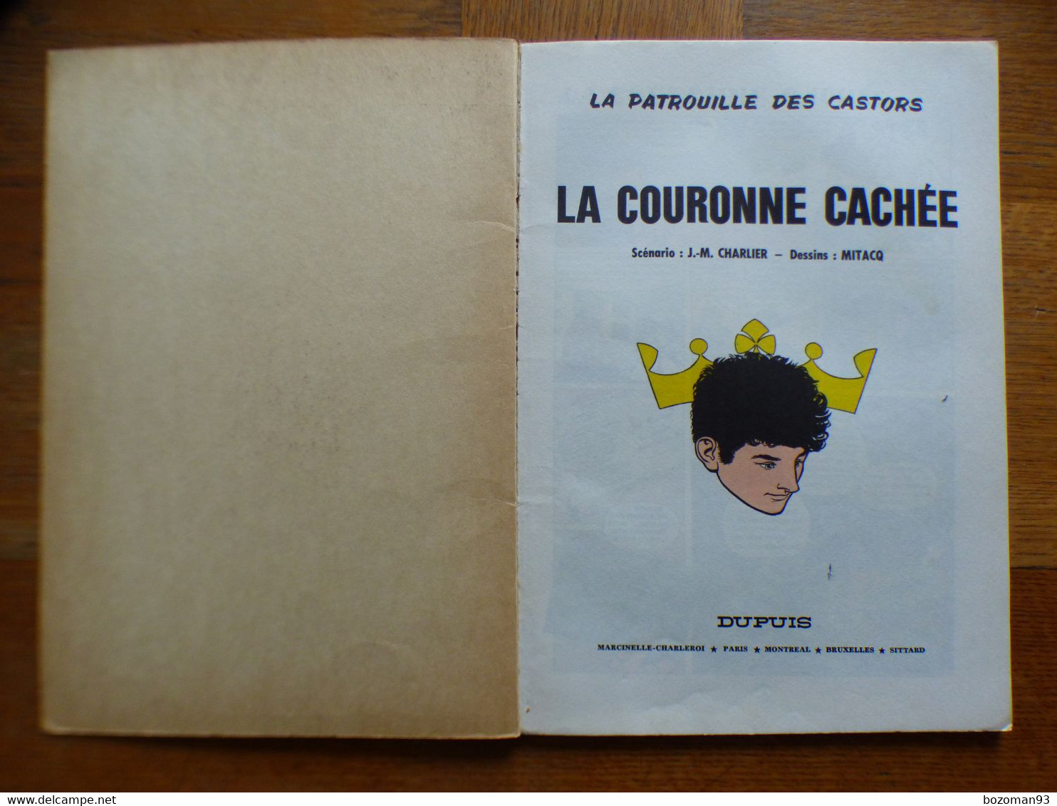 LA PATROUILLE DES CASTORS N° 13  LA COURONNE CACHEE  REED  1971  BE++++ - Buck Danny