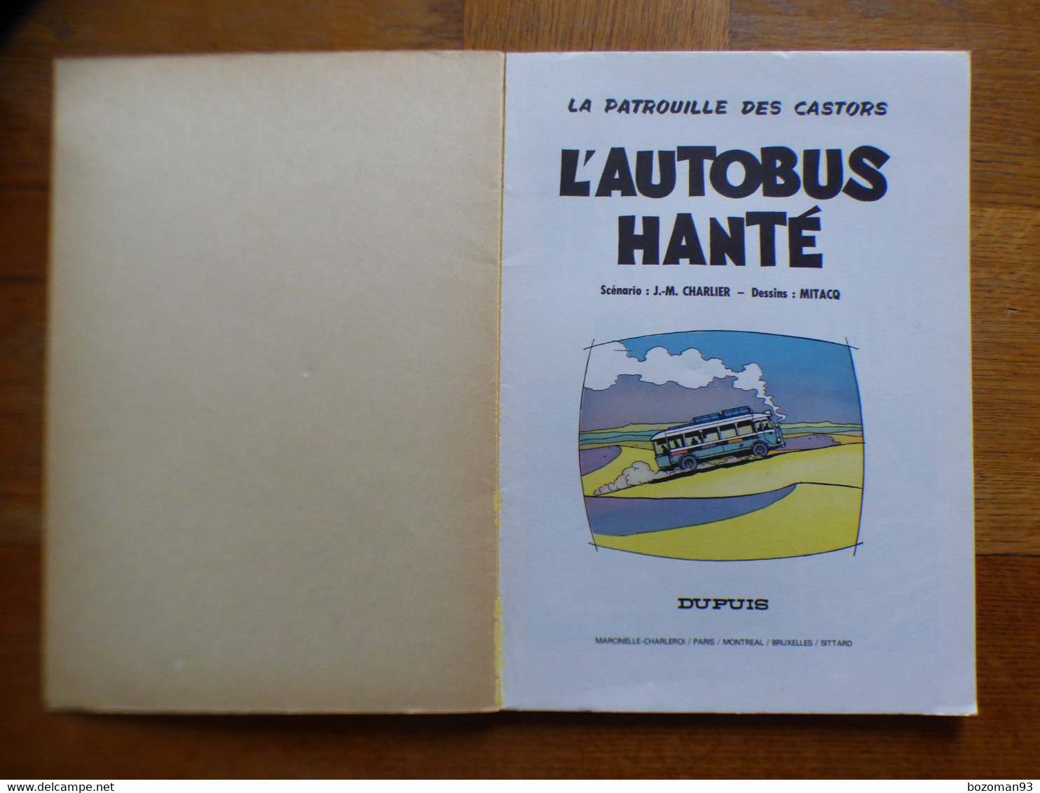 LA PATROUILLE DES CASTORS N° 15  L'AUTOBUS HANTE  REED  1978  TBE++++ - Buck Danny