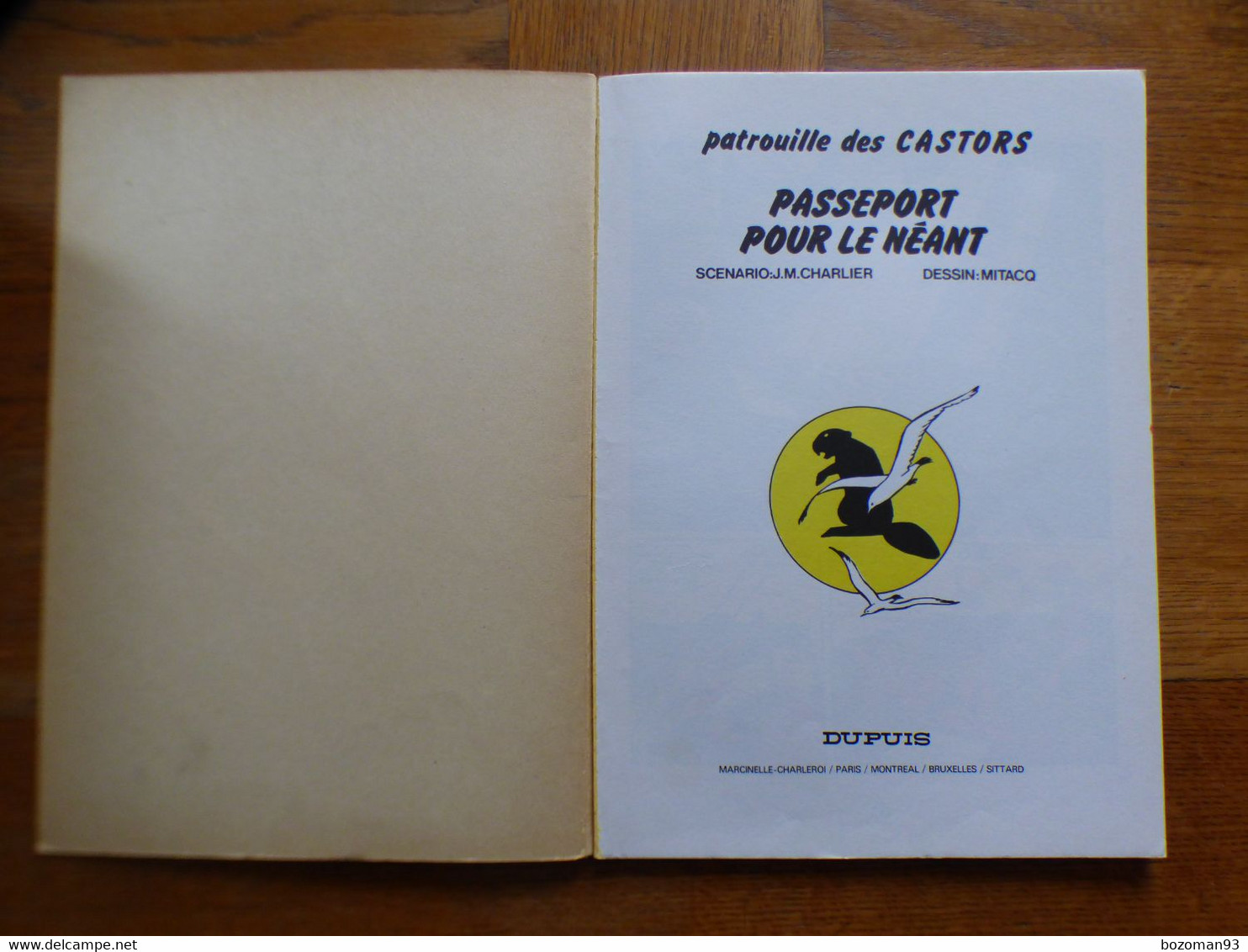 LA PATROUILLE DES CASTORS N° 21  PASSEPORT POUR LE NEANT   E.O 1979  TBE++++ - Buck Danny