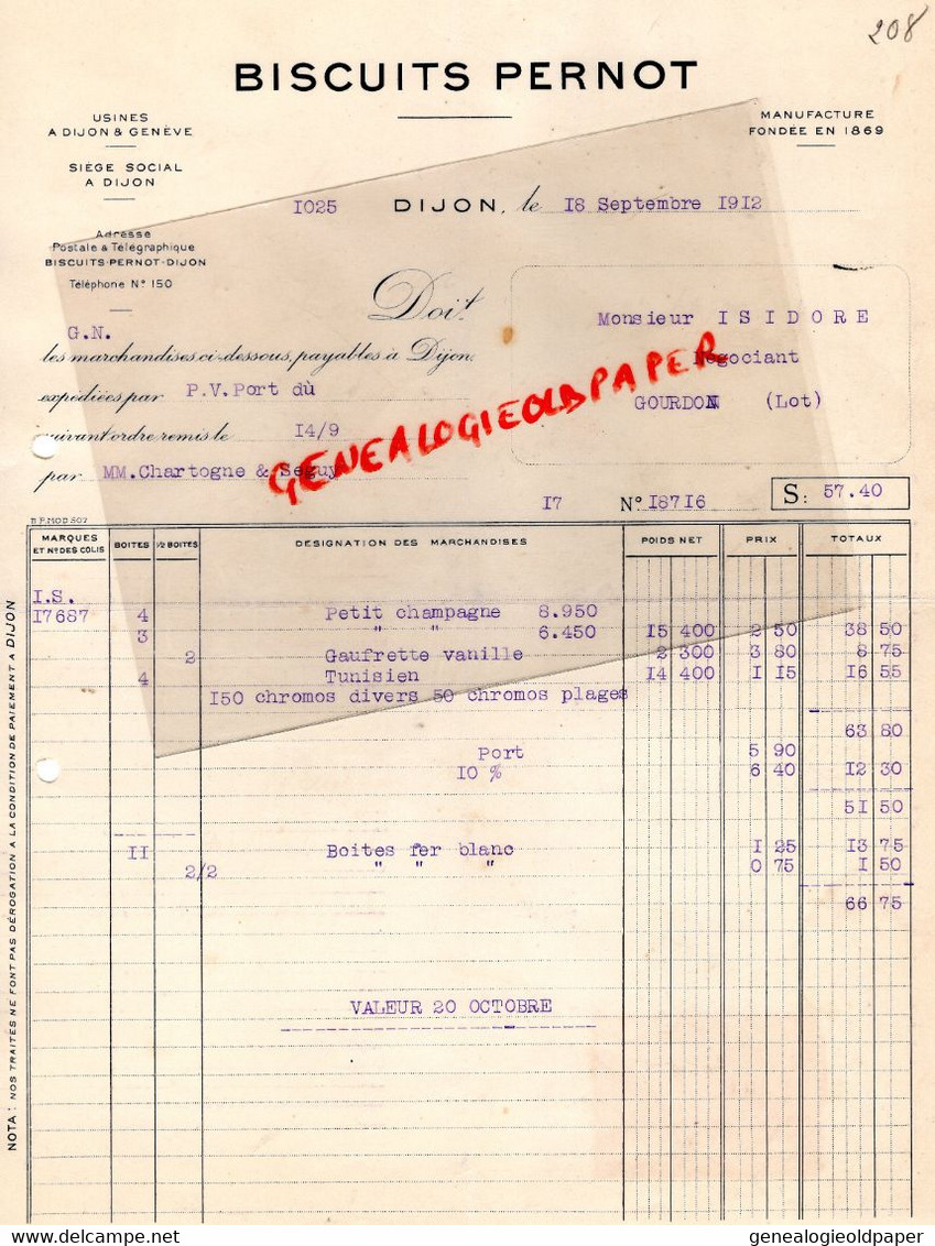 21- DIJON- GENEVE- FACTURE BISCUITS PERNOT 1912- A M. ISIDORE NEGOCIANT A GOURDON  LOT - Food