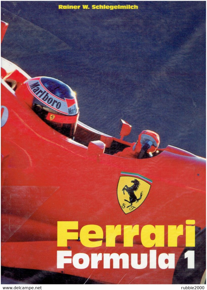 FERRARI FORMULA 1 PAR SCHLEGELMILCH 1996 HISTORIQUE ILLUSTRE DE LA FIRME ITALIENNE DEPUIS 1950 FORMULE 1 VOITURE COURSE - Automobile - F1