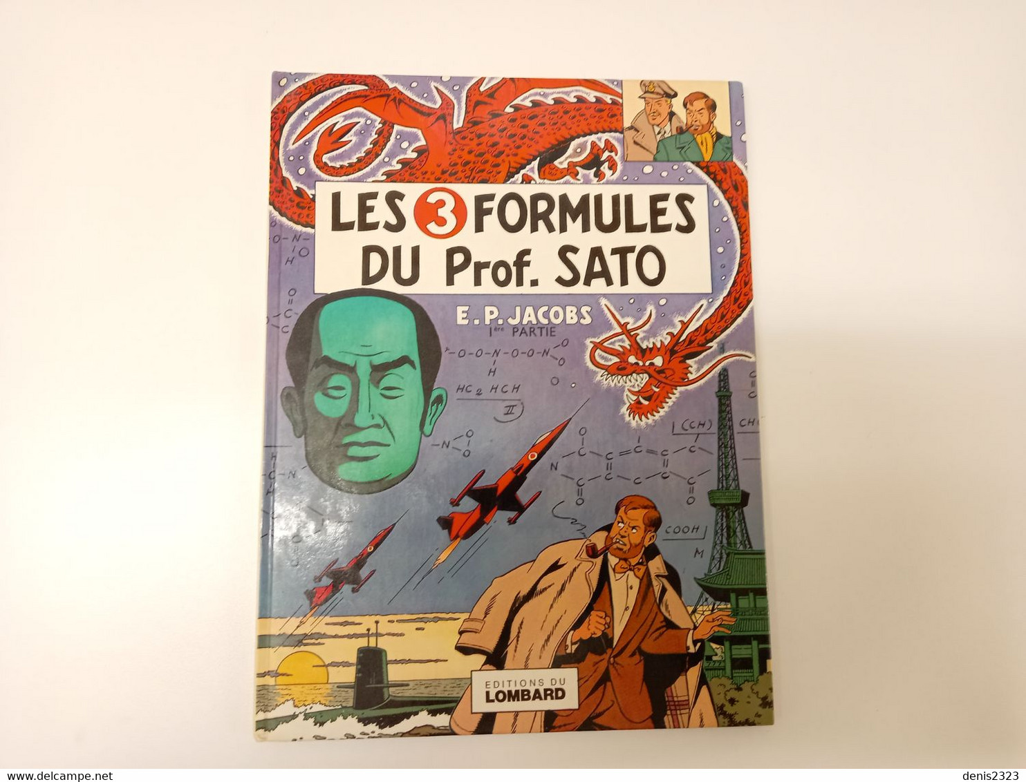 Blake Et Mortimer EO TTB T10 Les 3 Formules Du Professeur Sato - Blake & Mortimer