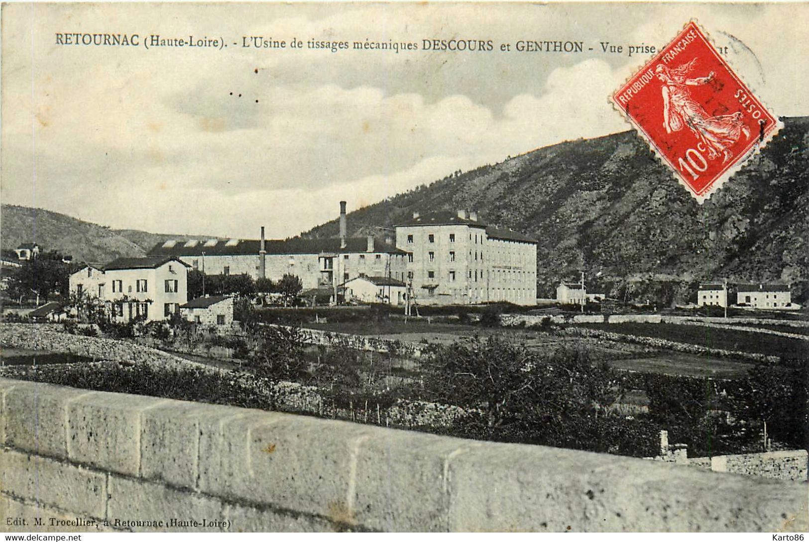 Retournac * L'usine De Tissages Mécaniques DESCOURS Et GENTHON * Vue Prise Du Pont * Industrie - Retournac