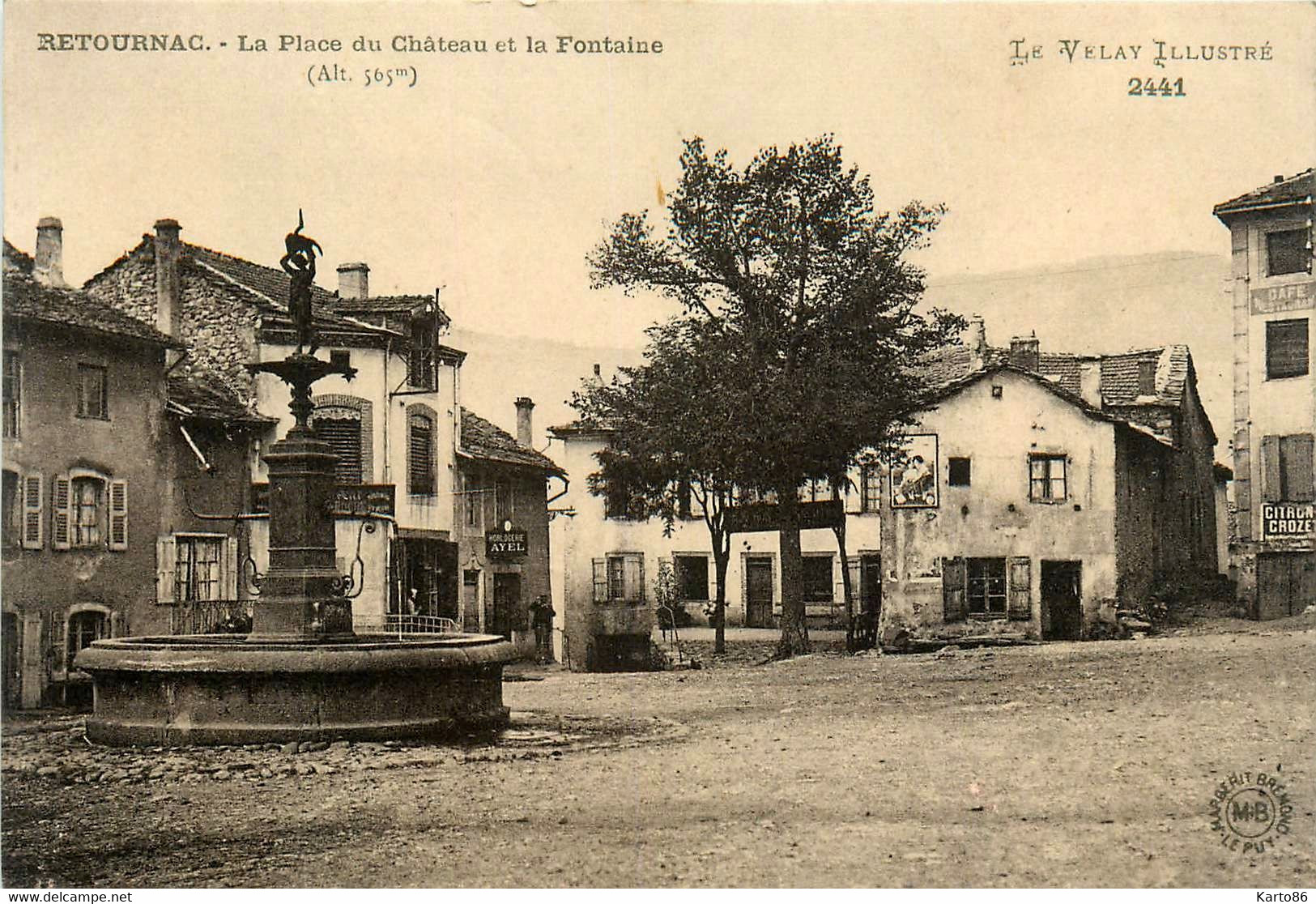 Retournac * La Place Du Château Et La Fontaine * Horlogerie AYEL - Retournac