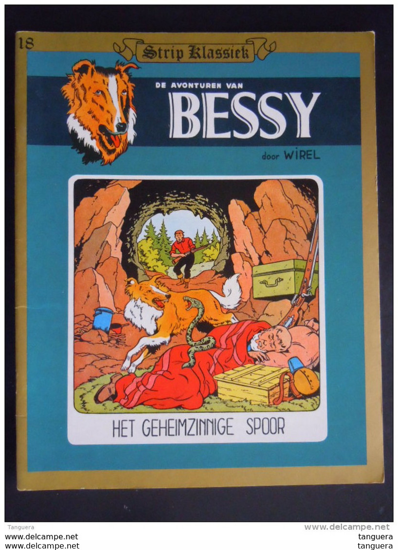 Bessy Door Wirel Strip Klassiek 18 Het Geheimzinnige Spoor 1984 ISBN 9002149700 Zeer Goede Staat - Bessy