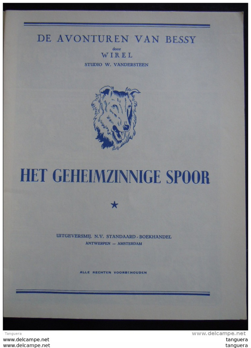 Bessy Door Wirel Strip Klassiek 18 Het Geheimzinnige Spoor 1984 ISBN 9002149700 Zeer Goede Staat - Bessy