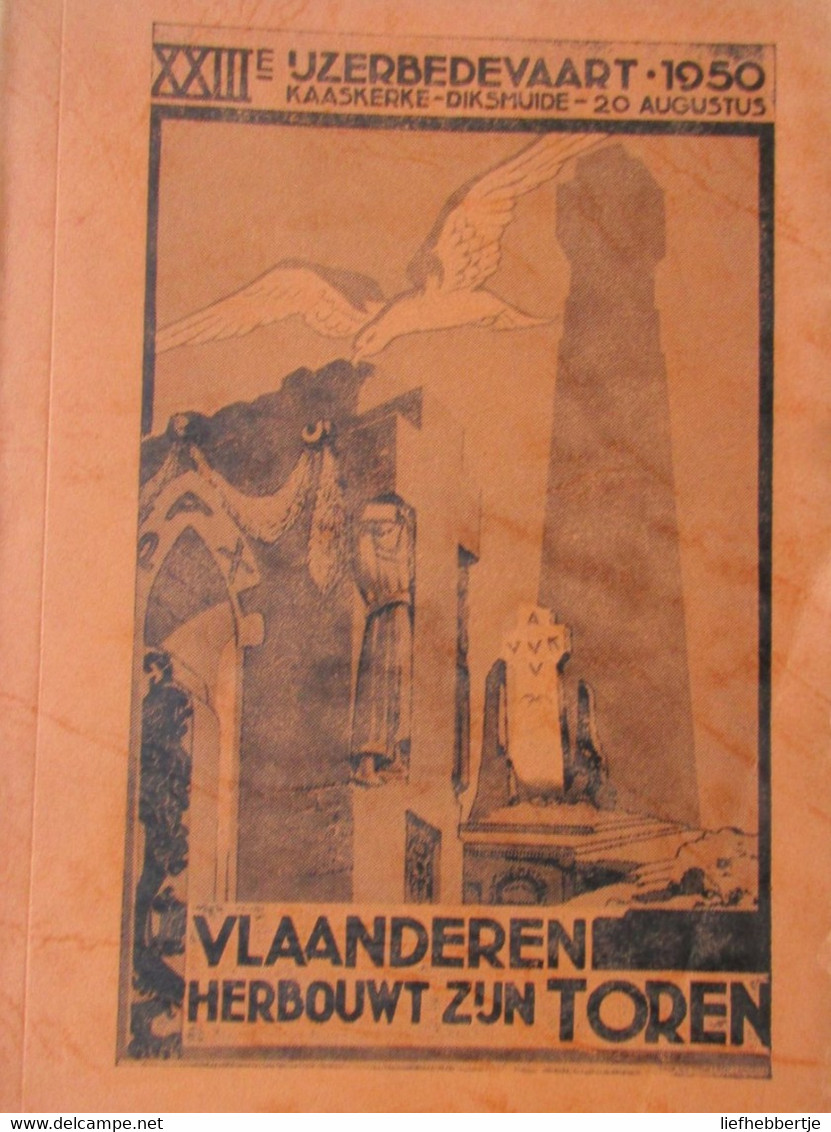 Vlaanderen Herbouwt Zijn Toren - Ijzerbedevaart 1950 (Ijzertoren 1914-1918) - Weltkrieg 1914-18