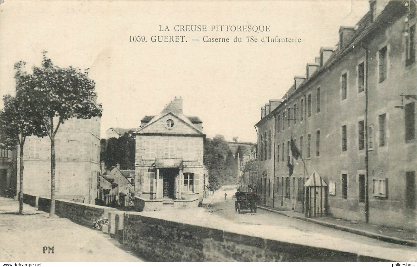 CREUSE  GUERET  Caserne Du 78e  Infanterie - Guéret